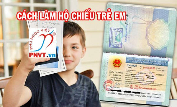 làm hộ chiếu cho trẻ em